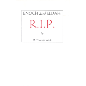 Enoch and Elijah: R.I.P. in PDF