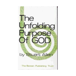 The Unfolding Purpose of God